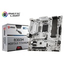 Motherboard MORTAR TITANIUM B360M 8th Gen MSI